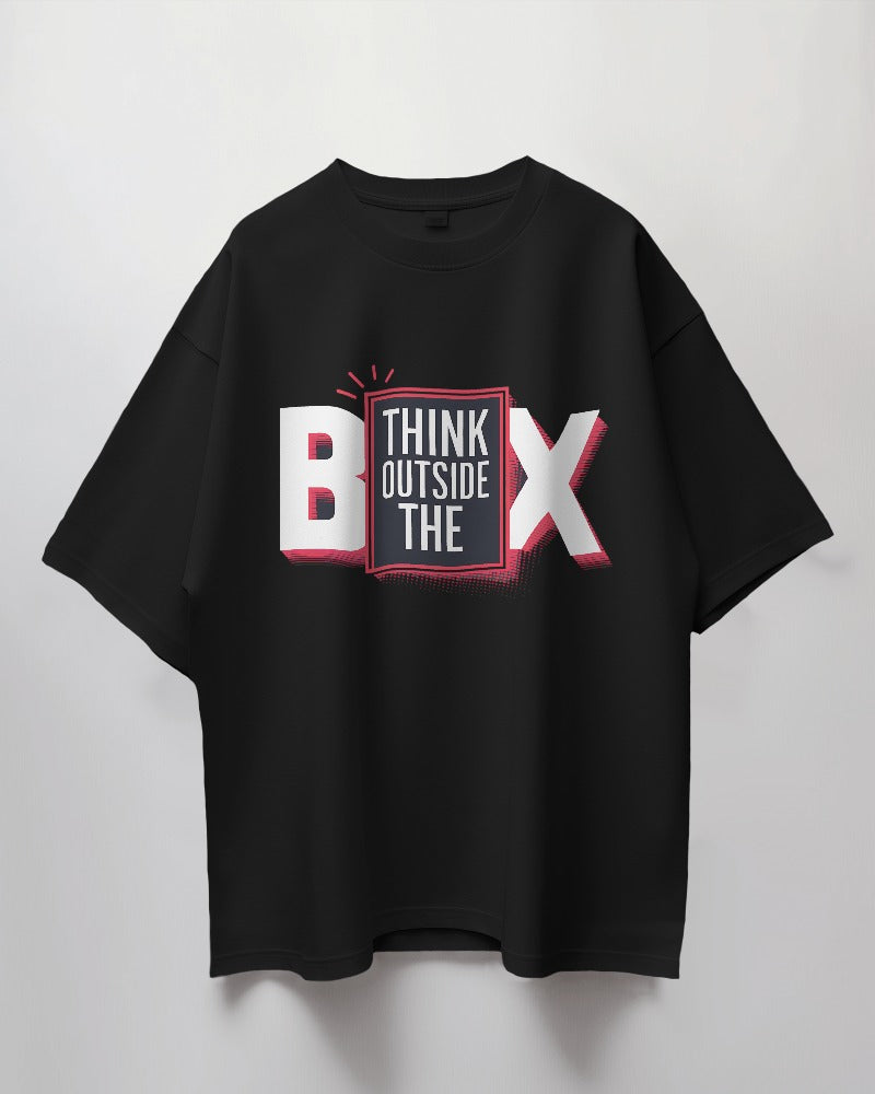 THINK OUT OF THE BOX|| cool unisex oversized t-shirts